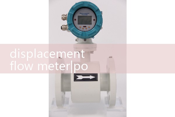 displacement flow meter|mass flow meter